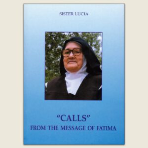 Book cover of "Calls from the Message of Fatima" by Sister Lucia